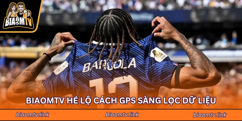 Biaomtv hé lộ cách GPS sàng lọc dữ liệu